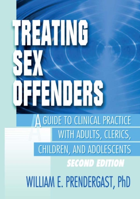 Treating Sex Offenders