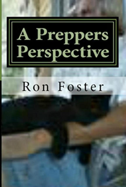 Preppers Perspective
