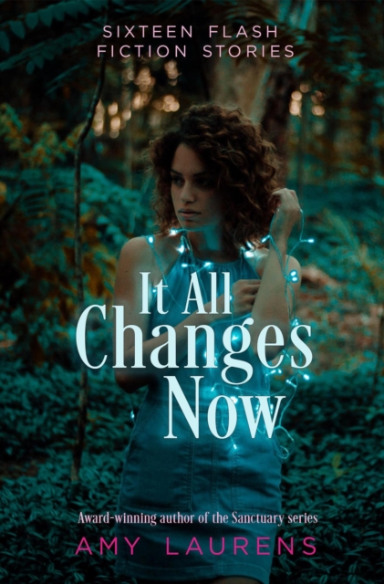 It All Changes Now