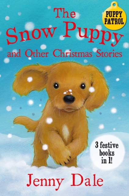Snow Puppy and other Christmas stories