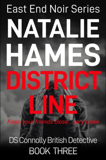 District Line - DS Connolly - Book Three