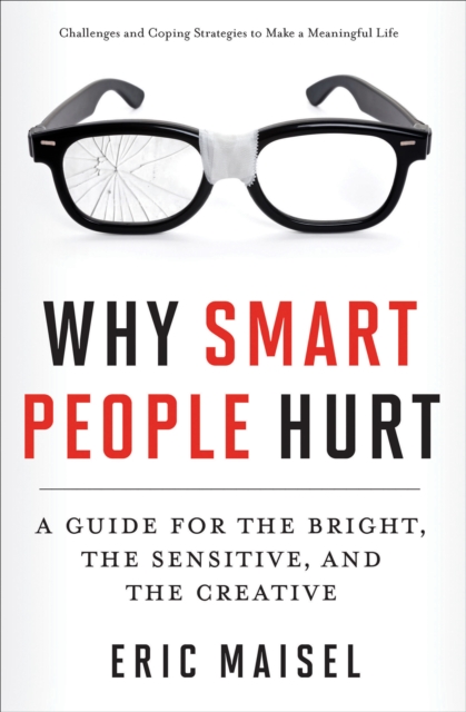 Why Smart People Hurt