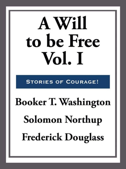 Will to Be Free