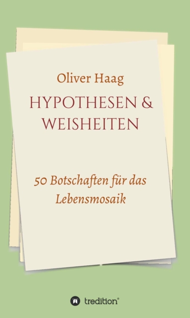 Hypothesen & Weisheiten