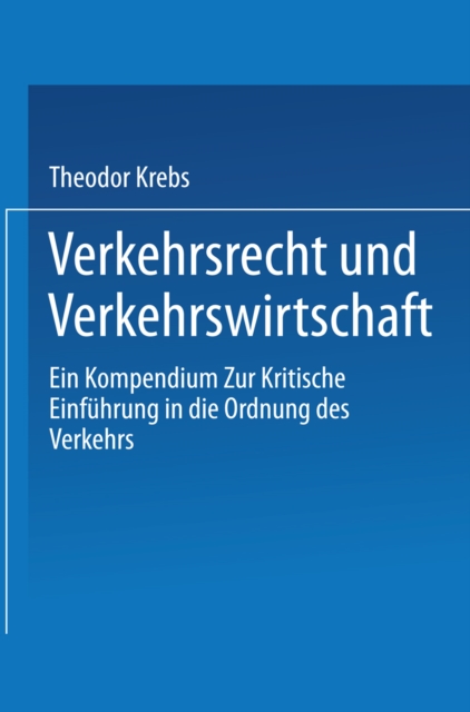 Verkehrsrecht und Verkehrswirtschaft
