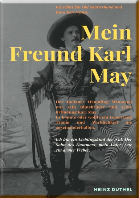 MEIN FREUND KARL MAY