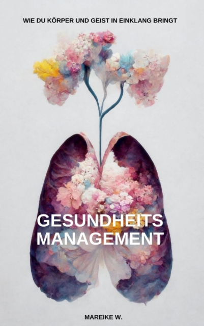 Gesundheitsmanagement