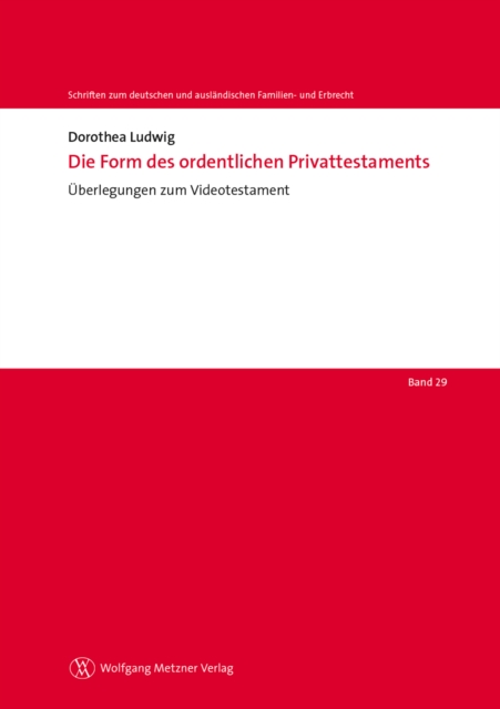 Die Form des ordentlichen Privattestaments