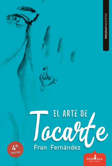 El arte de tocarte