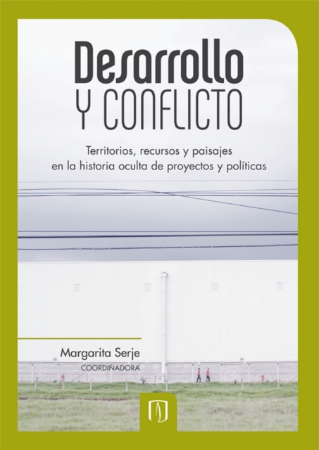 Desarrollo y conflicto