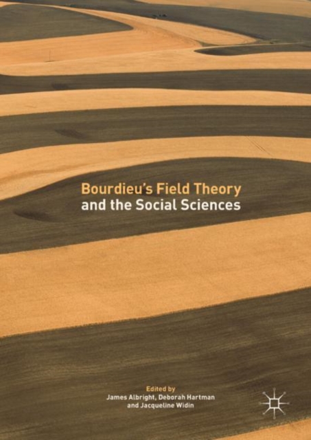 Bourdieu's Field Theory and the Social Sciences