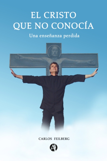 El Cristo que no conocía