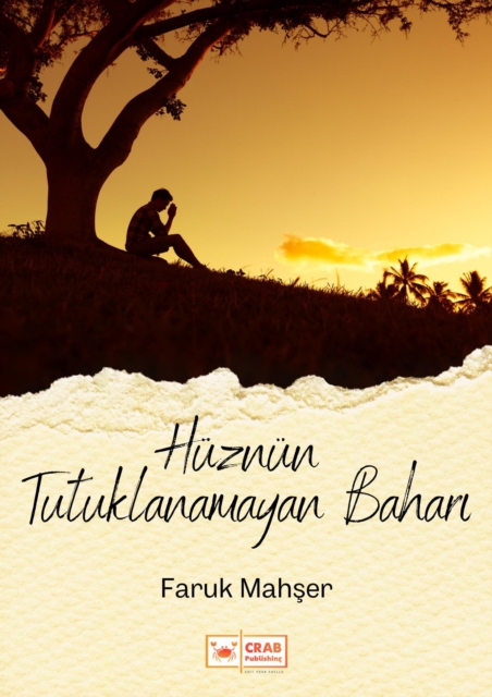 Huznun Tutuklanamayan Bahari