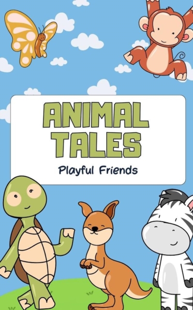 Animal Tales