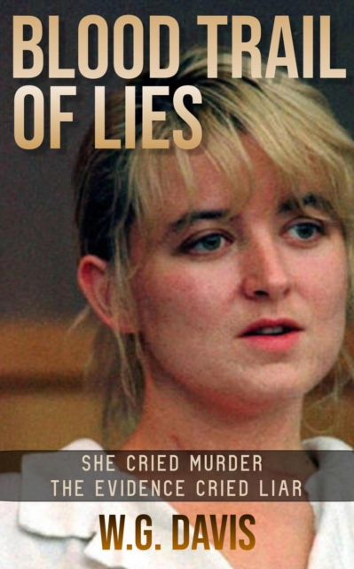 Blood Trail of Lies