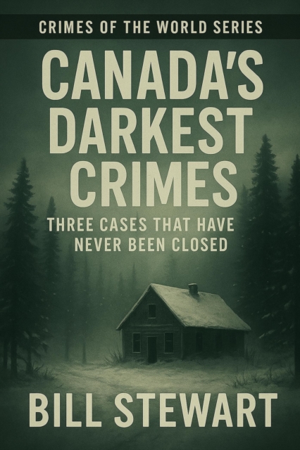 Canadas Darkest Crimes