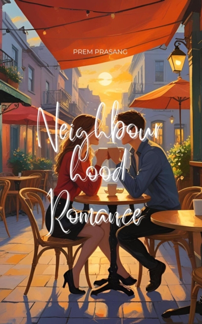 Neighbourhood Romance