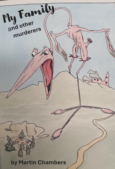 My Family and other murderers