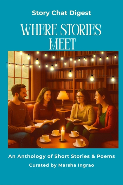 Story Chat Digest Where Stories Meet