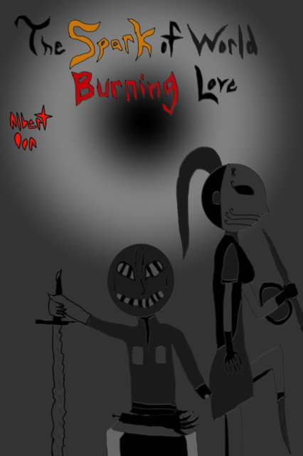 Spark of World Burning Love