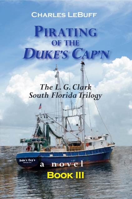 Pirating of the Duke's Cap'n