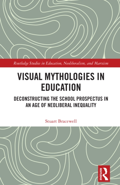 Visual Mythologies in Education