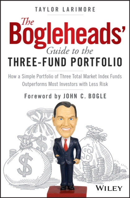 Bogleheads' Guide to the Three-Fund Portfolio
