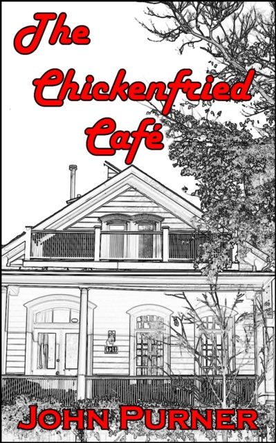 Chickenfried Cafe