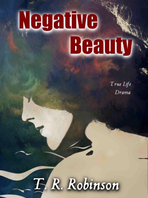 Negative Beauty