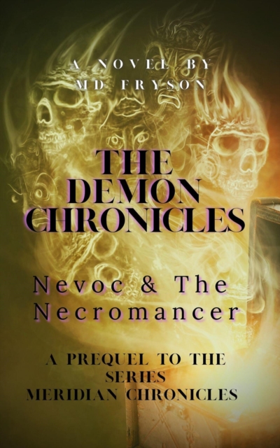 Demon Chronicles: Nevoc & The Necromancer
