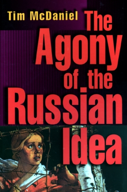 Agony of the Russian Idea