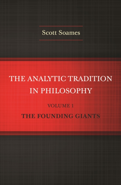 Analytic Tradition in Philosophy, Volume 1