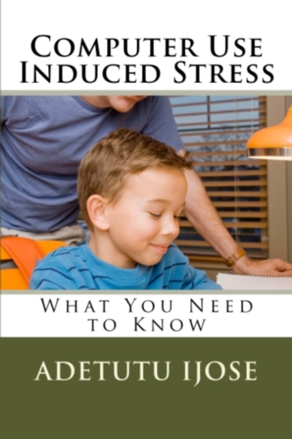 Computer Use Induced Stress