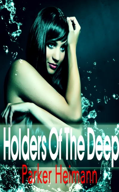 Holders of the Deep