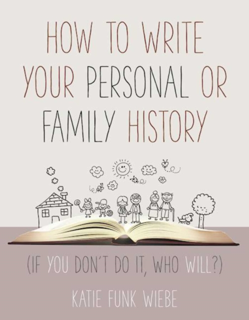 How to Write Your Personal or Family History