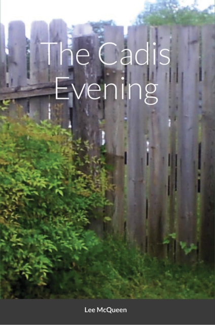 Cadis Evening