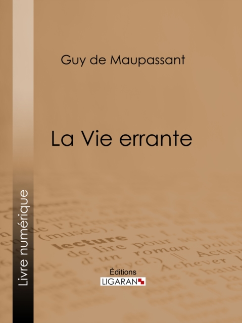 La Vie errante