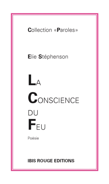 La conscience du feu
