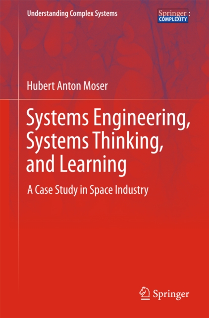 Systems Engineering, Systems Thinking, and Learning