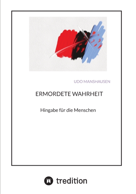 ERMORDETE WAHRHEIT