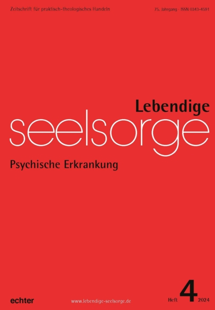 Lebendige Seelsorge 4/2024