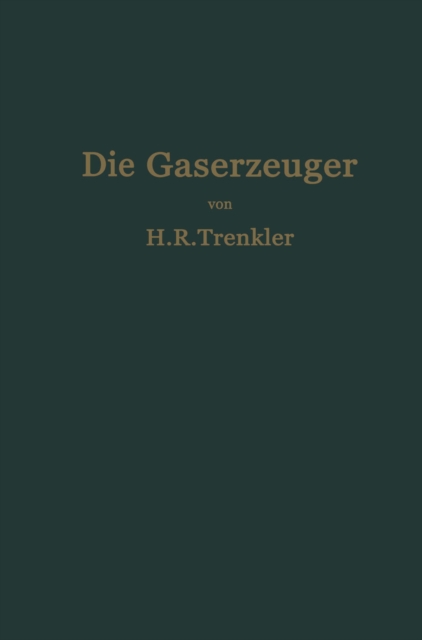 Die Gaserzeuger