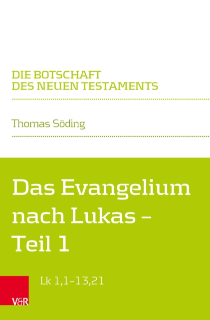 Das Evangelium nach Lukas