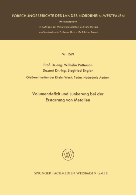Volumendefizit und Lunkerung bei der Erstarrung von Metallen
