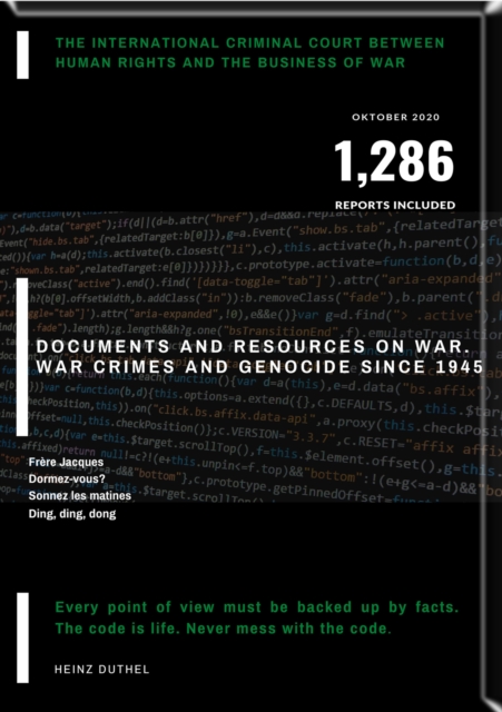 Documents and Resources on War, War Crimes and Genocide since 1945
