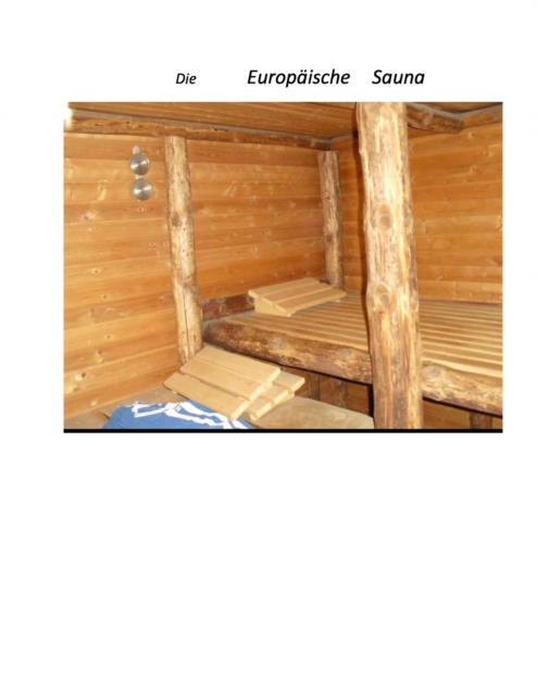 Die Europäische Sauna