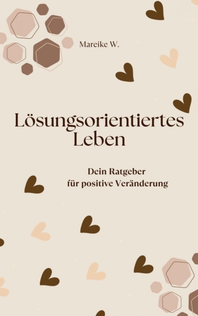 Lösungsorientiertes Leben