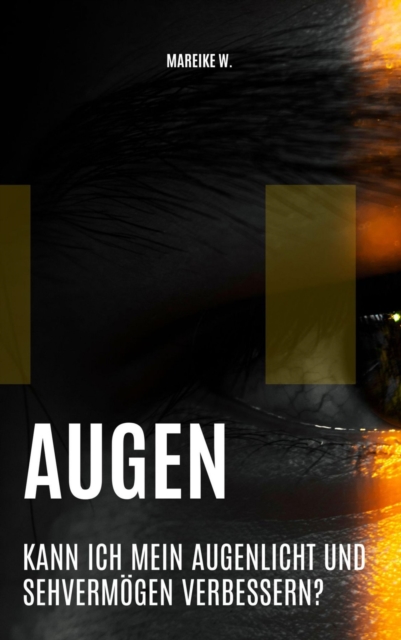 Augen