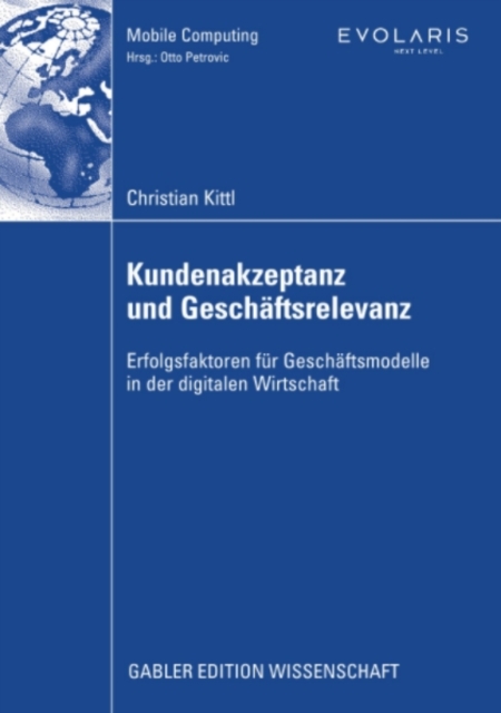 Kundenakzeptanz und Geschäftsrelevanz