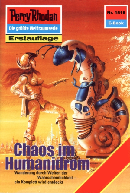 Perry Rhodan 1516: Chaos im Humanidrom